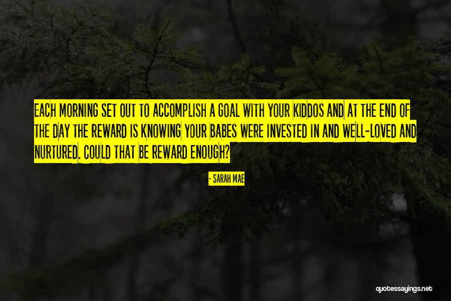Each Day Is Quotes By Sarah Mae Each Day Is Quotes By Sarah Mae