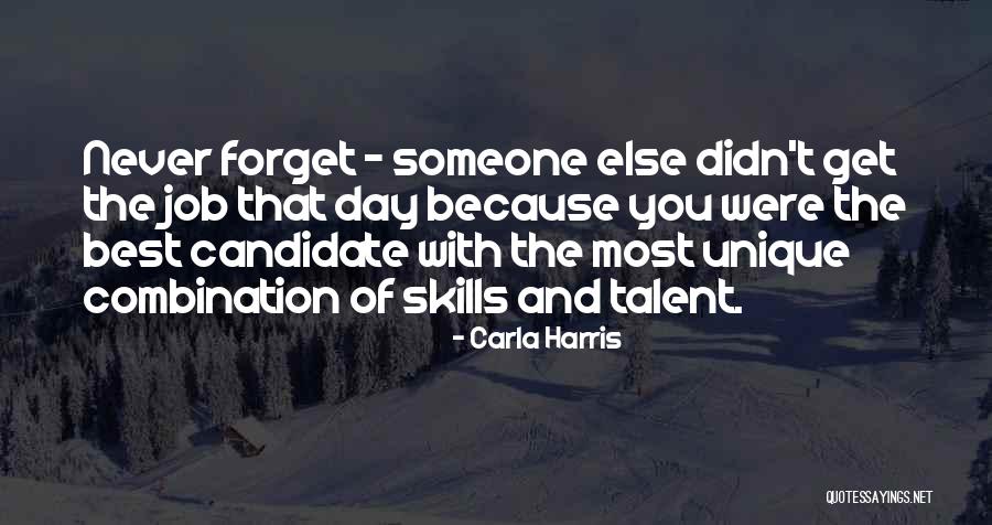 Each Day Is Unique Quotes By Carla Harris Each Day Is Unique Quotes By Carla Harris