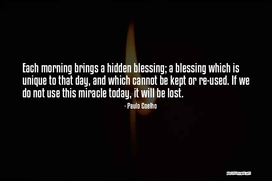 Each Day Is Unique Quotes By Paulo Coelho Each Day Is Unique Quotes By Paulo Coelho
