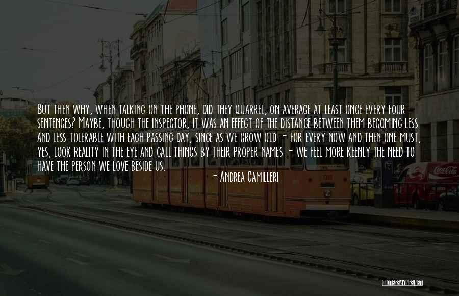 Each Day Love Quotes By Andrea Camilleri