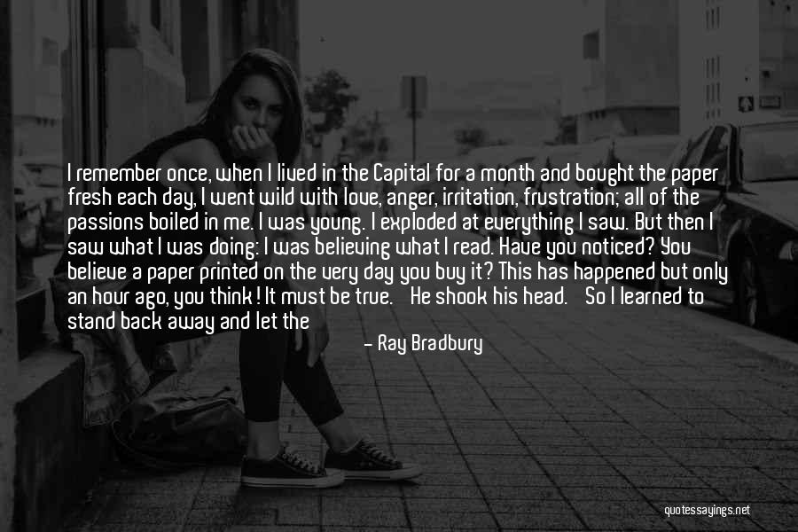 Each Day Love Quotes By Ray Bradbury