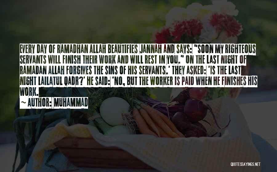 Each Day Of Ramadan Quotes By Muhammad