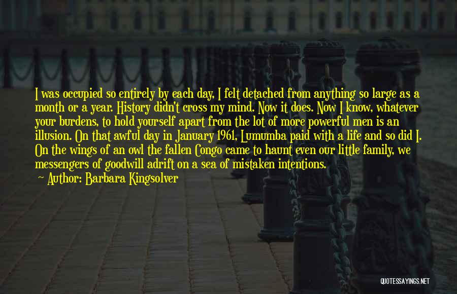 Each Day Of The Month Quotes By Barbara Kingsolver