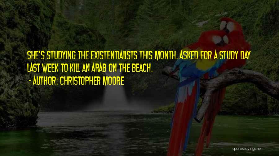 Each Day Of The Month Quotes By Christopher Moore