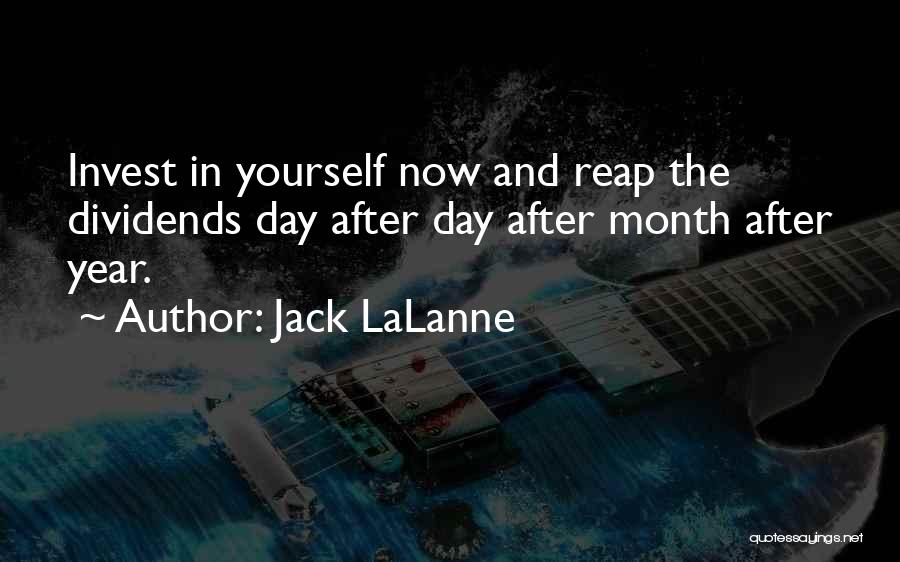 Each Day Of The Month Quotes By Jack LaLanne