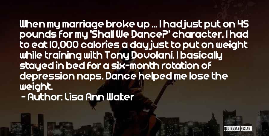 Each Day Of The Month Quotes By Lisa Ann Walter