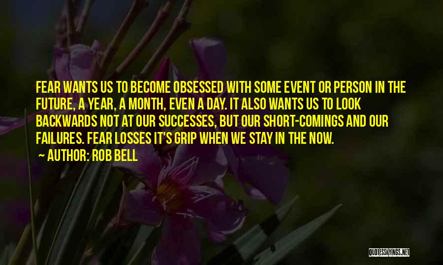 Each Day Of The Month Quotes By Rob Bell