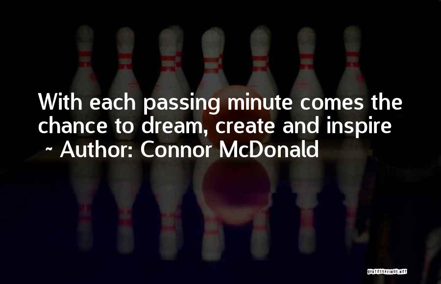 Each Minute Quotes By Connor McDonald