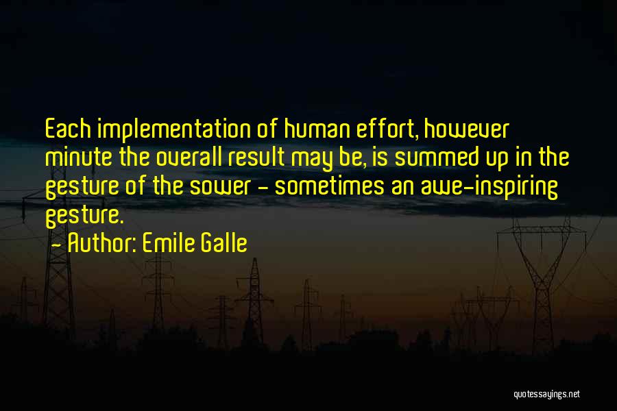 Each Minute Quotes By Emile Galle