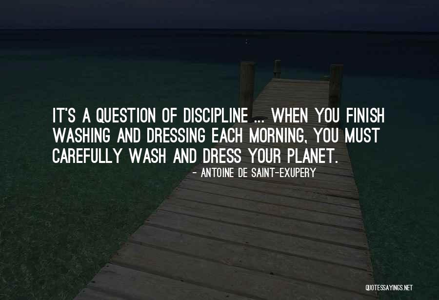 Each Morning Quotes By Antoine De Saint-Exupery Each Morning Quotes By Antoine De Saint-Exupery