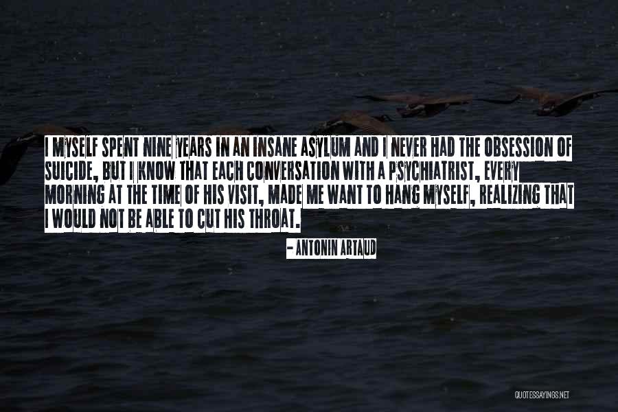 Each Morning Quotes By Antonin Artaud Each Morning Quotes By Antonin Artaud