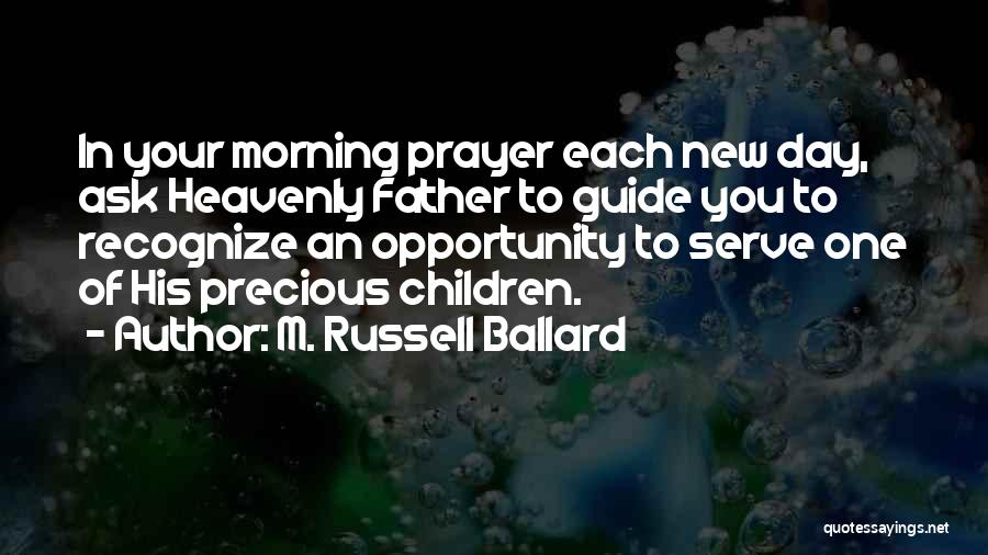 Each New Day Quotes By M. Russell Ballard