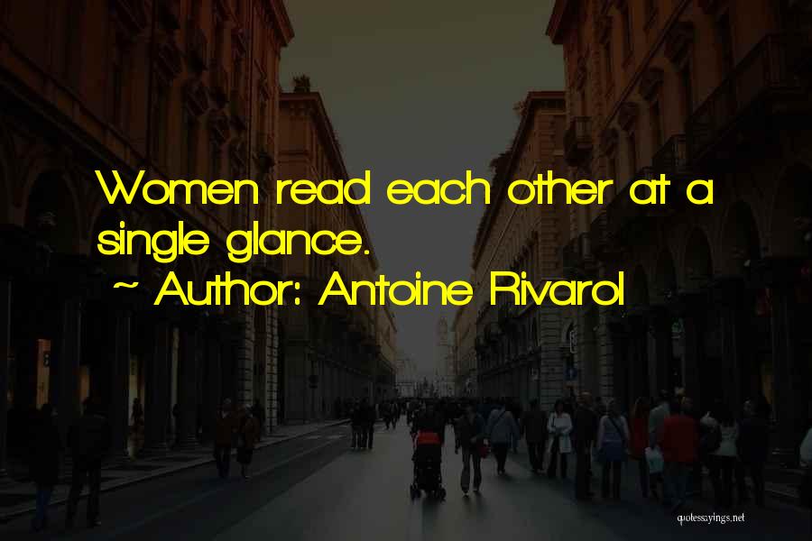 Each Other Quotes By Antoine Rivarol