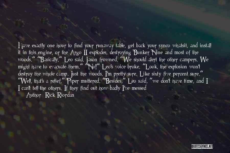 Each Others Back Quotes By Rick Riordan