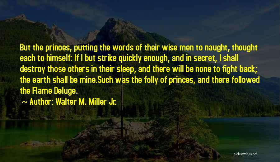 Each Others Back Quotes By Walter M. Miller Jr.