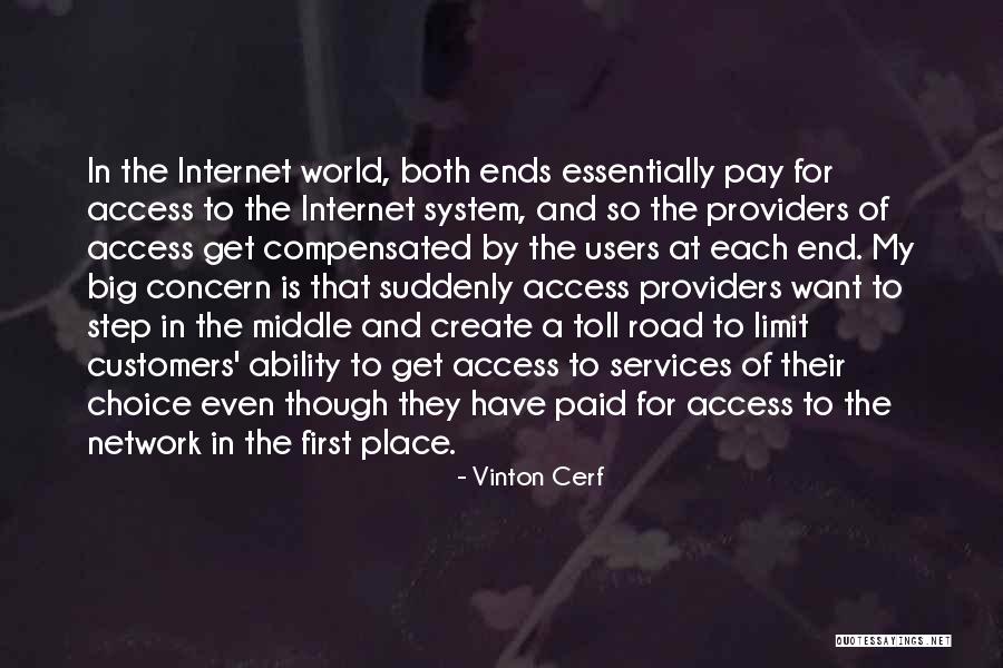 Each Step Quotes By Vinton Cerf Each Step Quotes By Vinton Cerf