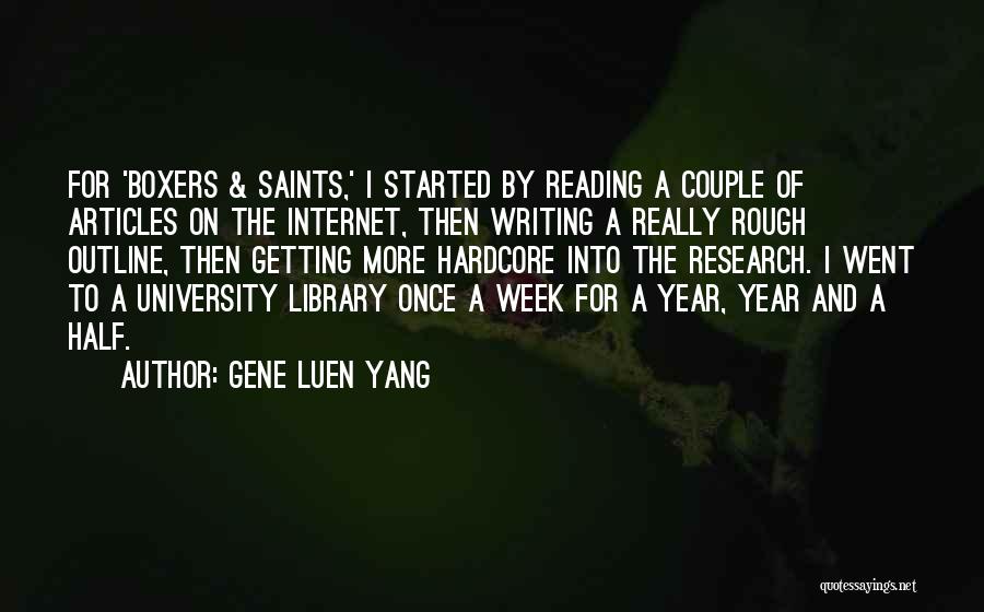 Each Week Of The Year Quotes By Gene Luen Yang
