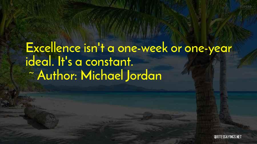 Each Week Of The Year Quotes By Michael Jordan