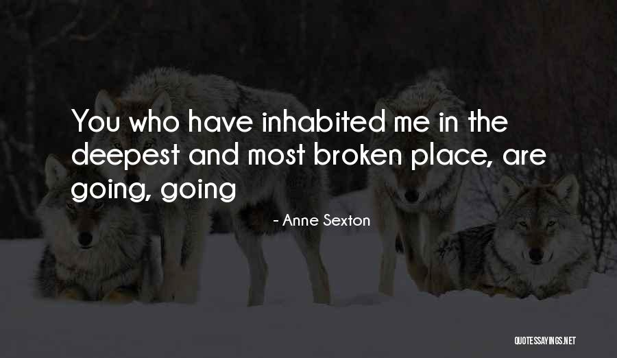 Eachothers Quotes By Anne Sexton Eachothers Quotes By Anne Sexton