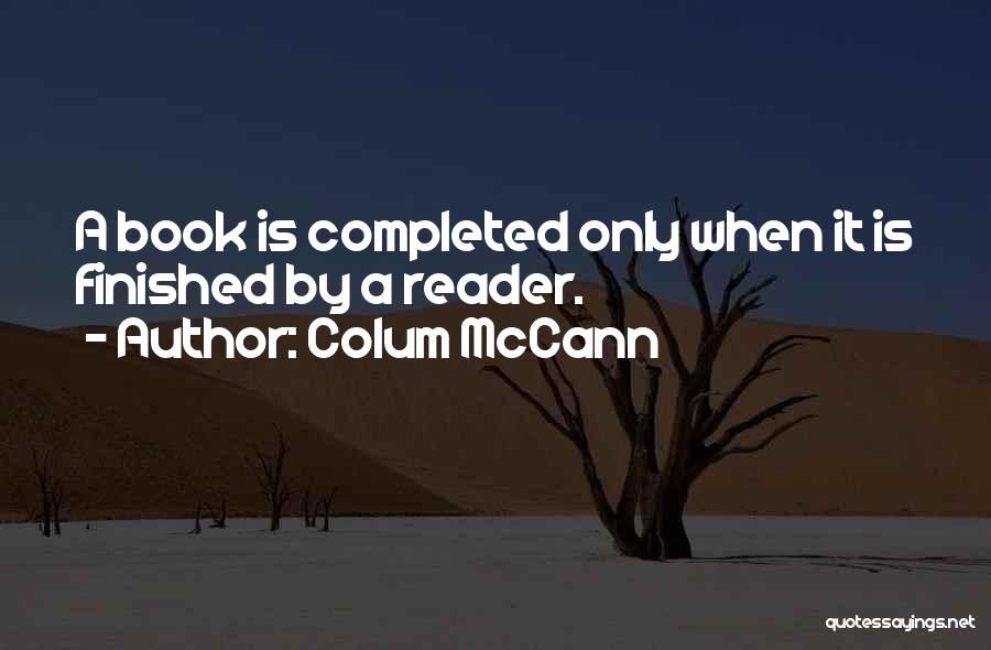 Eacon Quotes By Colum McCann