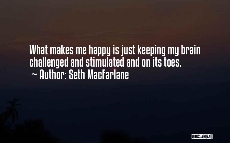 Eacon Quotes By Seth MacFarlane