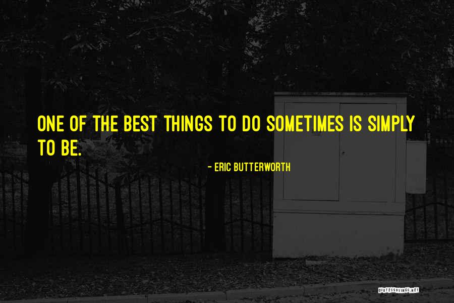 Eaden Shantay Quotes By Eric Butterworth Eaden Shantay Quotes By Eric Butterworth