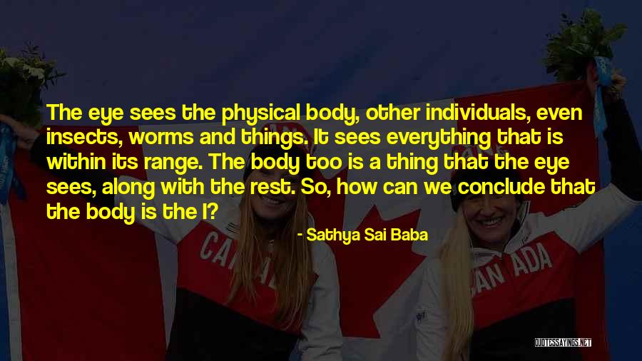 Eades Fencing Quotes By Sathya Sai Baba Eades Fencing Quotes By Sathya Sai Baba