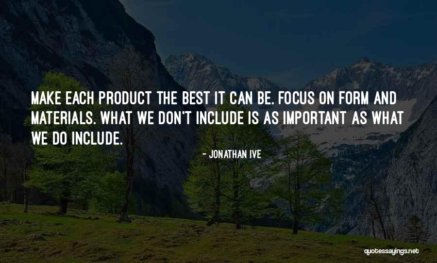 Eagala Quotes By Jonathan Ive Eagala Quotes By Jonathan Ive