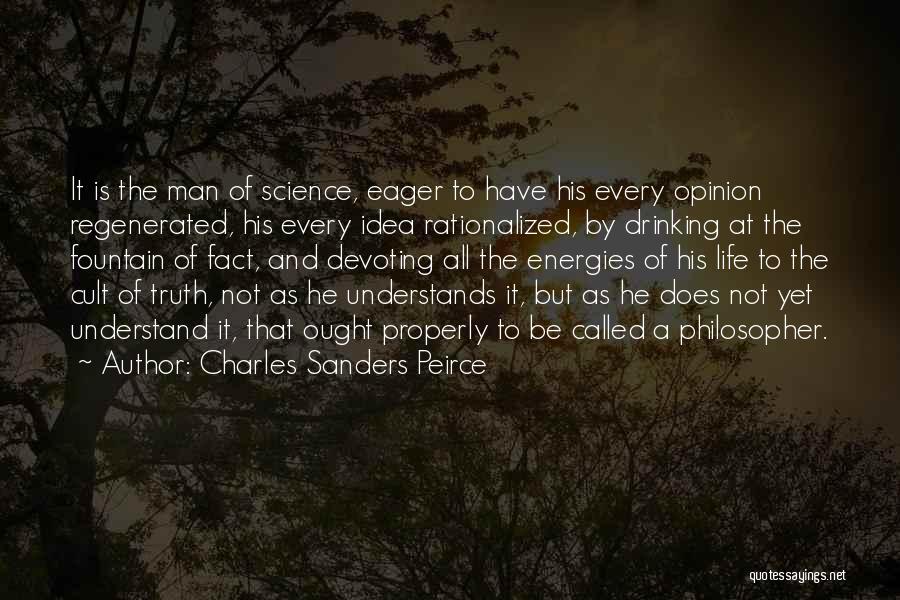 Eager Quotes By Charles Sanders Peirce