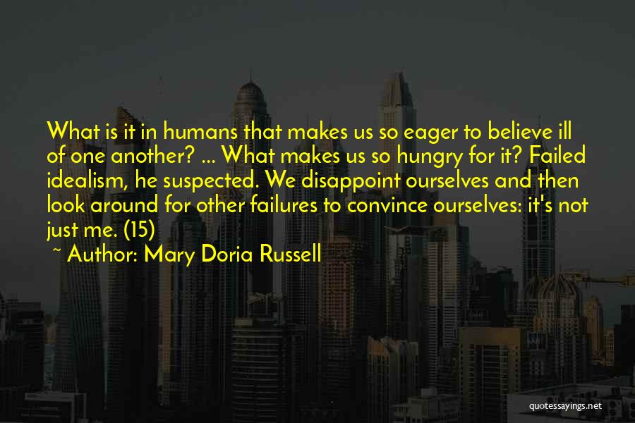 Eager Quotes By Mary Doria Russell