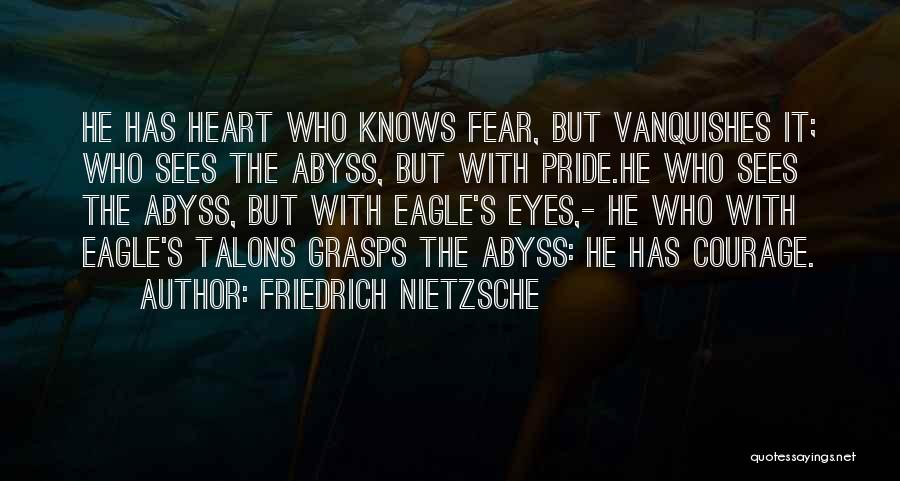 Eagle Eyes Quotes By Friedrich Nietzsche