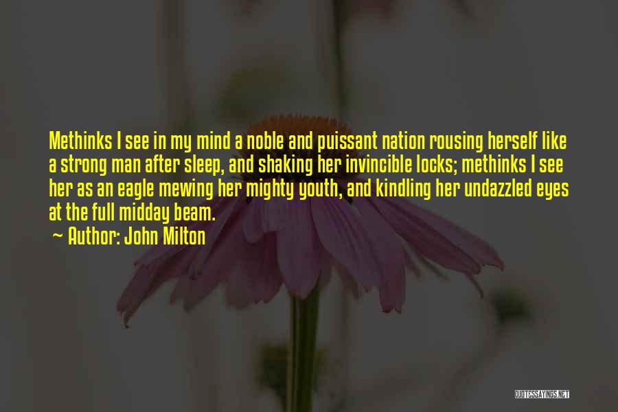 Eagle Eyes Quotes By John Milton