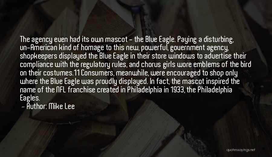 Eagle Powerful Quotes By Mike Lee