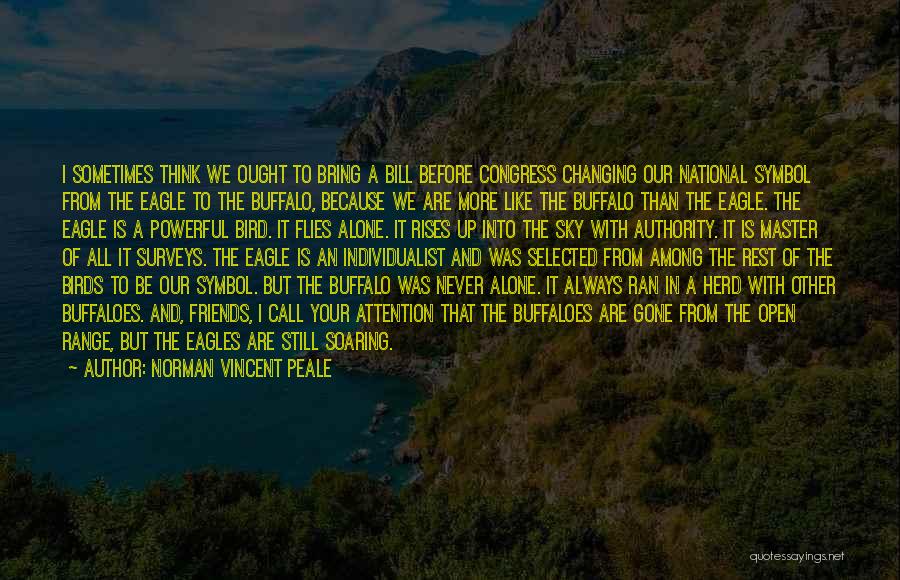 Eagle Powerful Quotes By Norman Vincent Peale