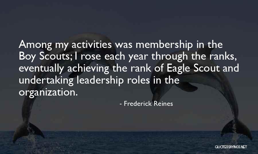 Eagle Scouts Quotes By Frederick Reines