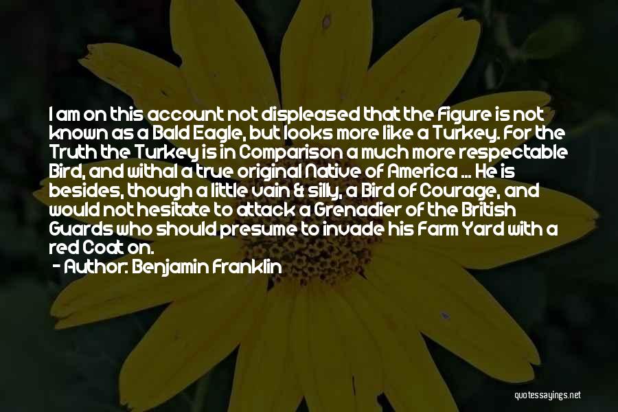 Eagle Turkey Quotes By Benjamin Franklin