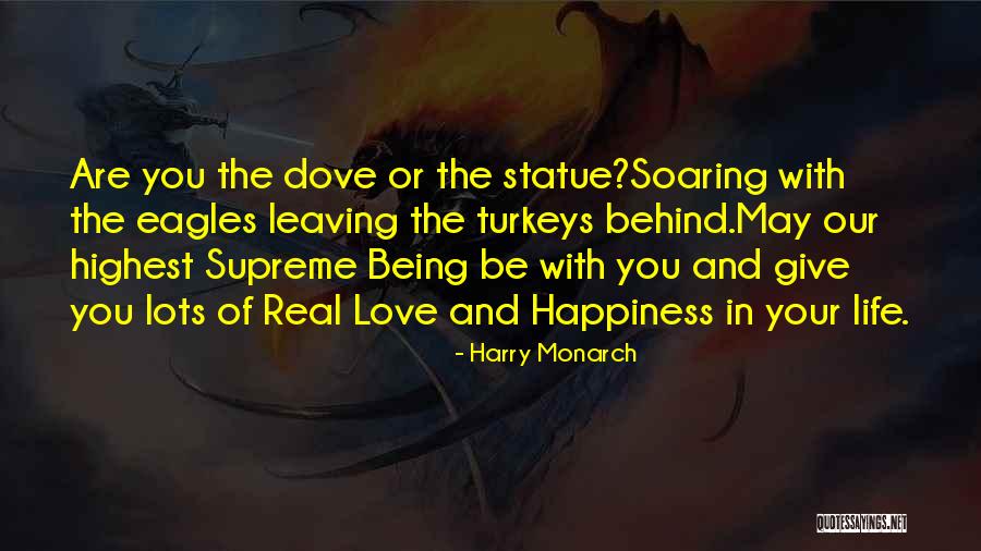 Eagles And Life Quotes By Harry Monarch