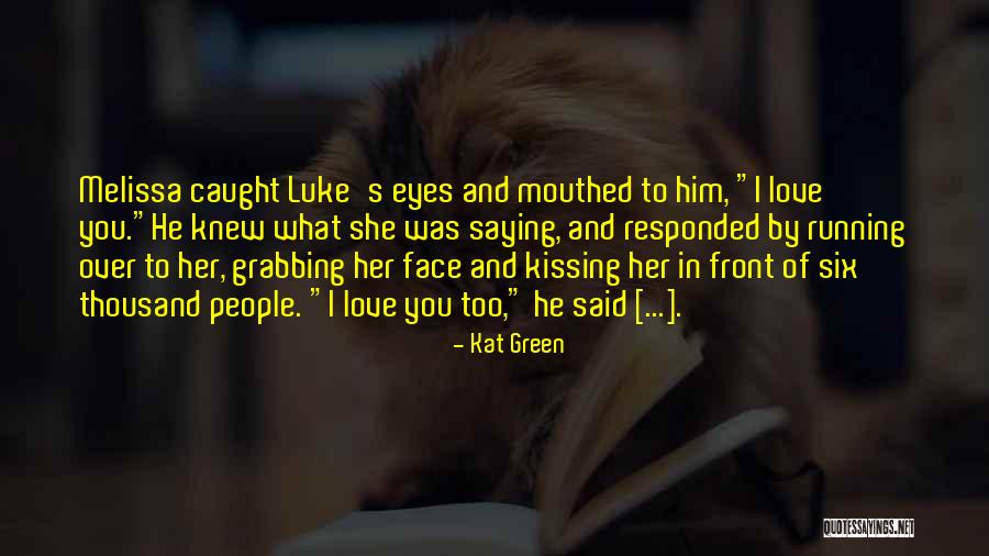 Eagles Love Quotes By Kat Green Eagles Love Quotes By Kat Green