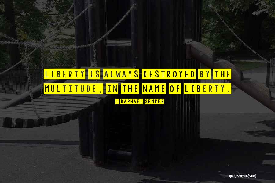 Eaglesham Renfrew Quotes By Raphael Semmes Eaglesham Renfrew Quotes By Raphael Semmes
