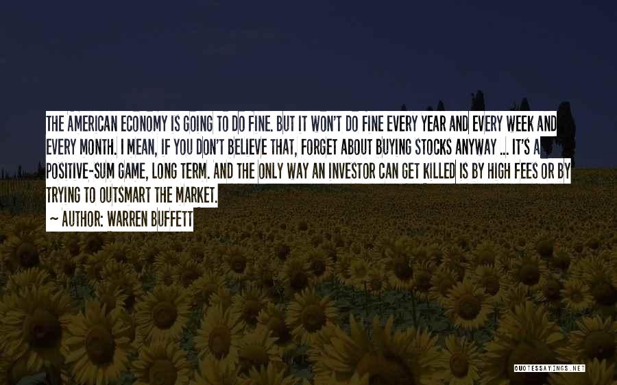 Eaglesmith Farm Quotes By Warren Buffett