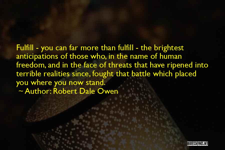 Eagleson Vet Quotes By Robert Dale Owen