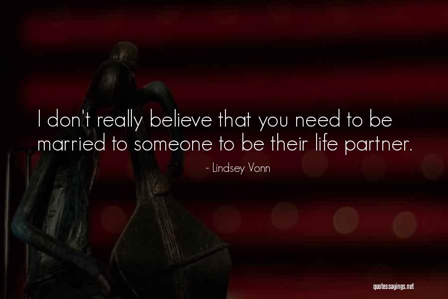 Eaglin Law Quotes By Lindsey Vonn Eaglin Law Quotes By Lindsey Vonn