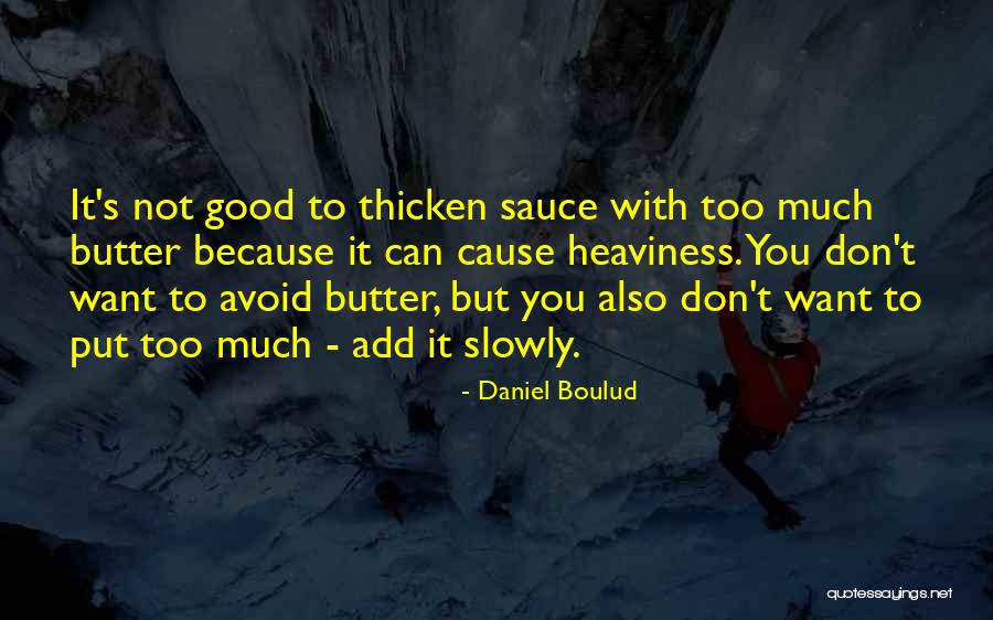 Eagling Quotes By Daniel Boulud Eagling Quotes By Daniel Boulud