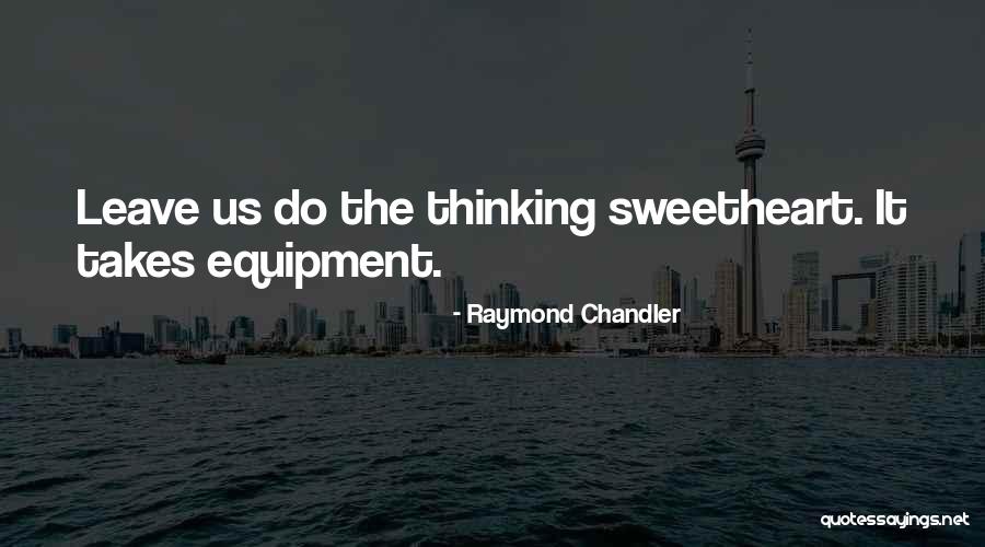 Eagling Quotes By Raymond Chandler Eagling Quotes By Raymond Chandler