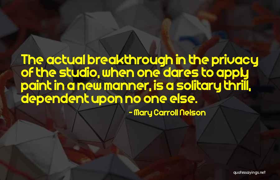 Ealy Crossing Quotes By Mary Carroll Nelson Ealy Crossing Quotes By Mary Carroll Nelson