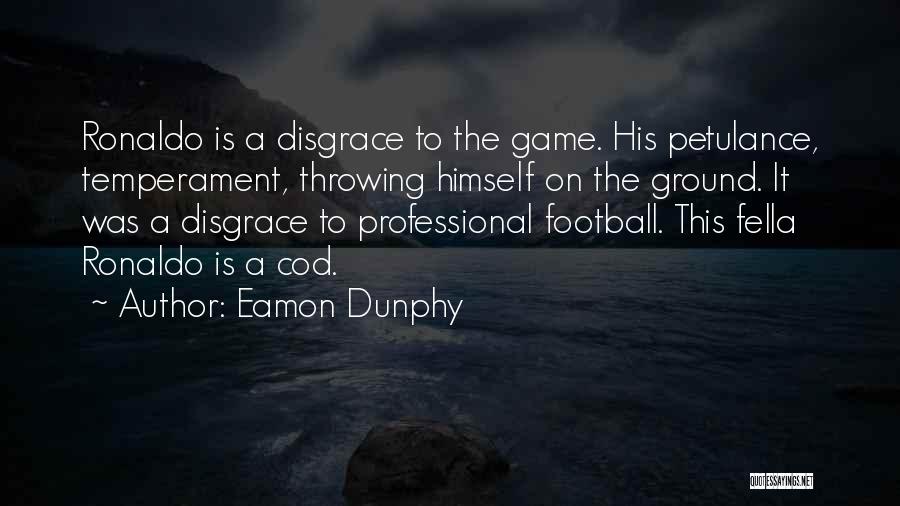 Eamon Dunphy Quotes 1068838