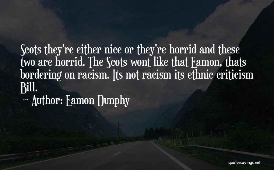 Eamon Dunphy Quotes 782938