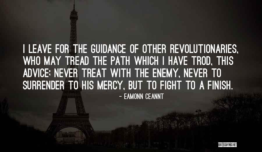Eamonn Quotes By Eamonn Ceannt Eamonn Quotes By Eamonn Ceannt