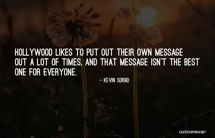 Ear And Eye Infirmary Quotes By Kevin Sorbo Ear And Eye Infirmary Quotes By Kevin Sorbo