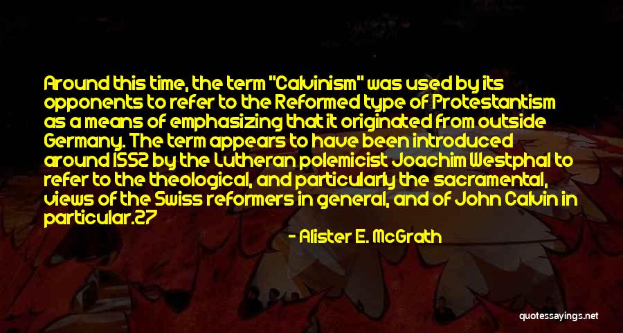 Ear Burning Quotes By Alister E. McGrath Ear Burning Quotes By Alister E. McGrath